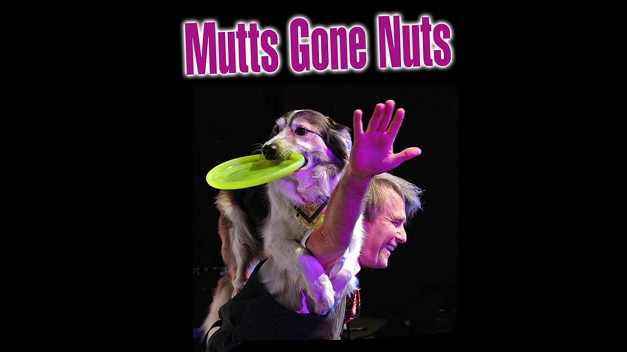 Mutts Gone Nuts