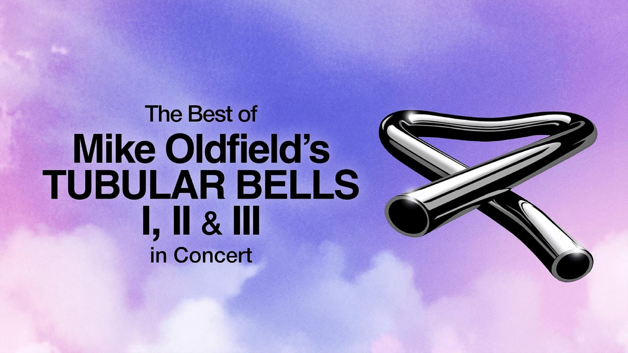 Mike Oldfield’s TUBULAR BELLS I, II & III in Concert