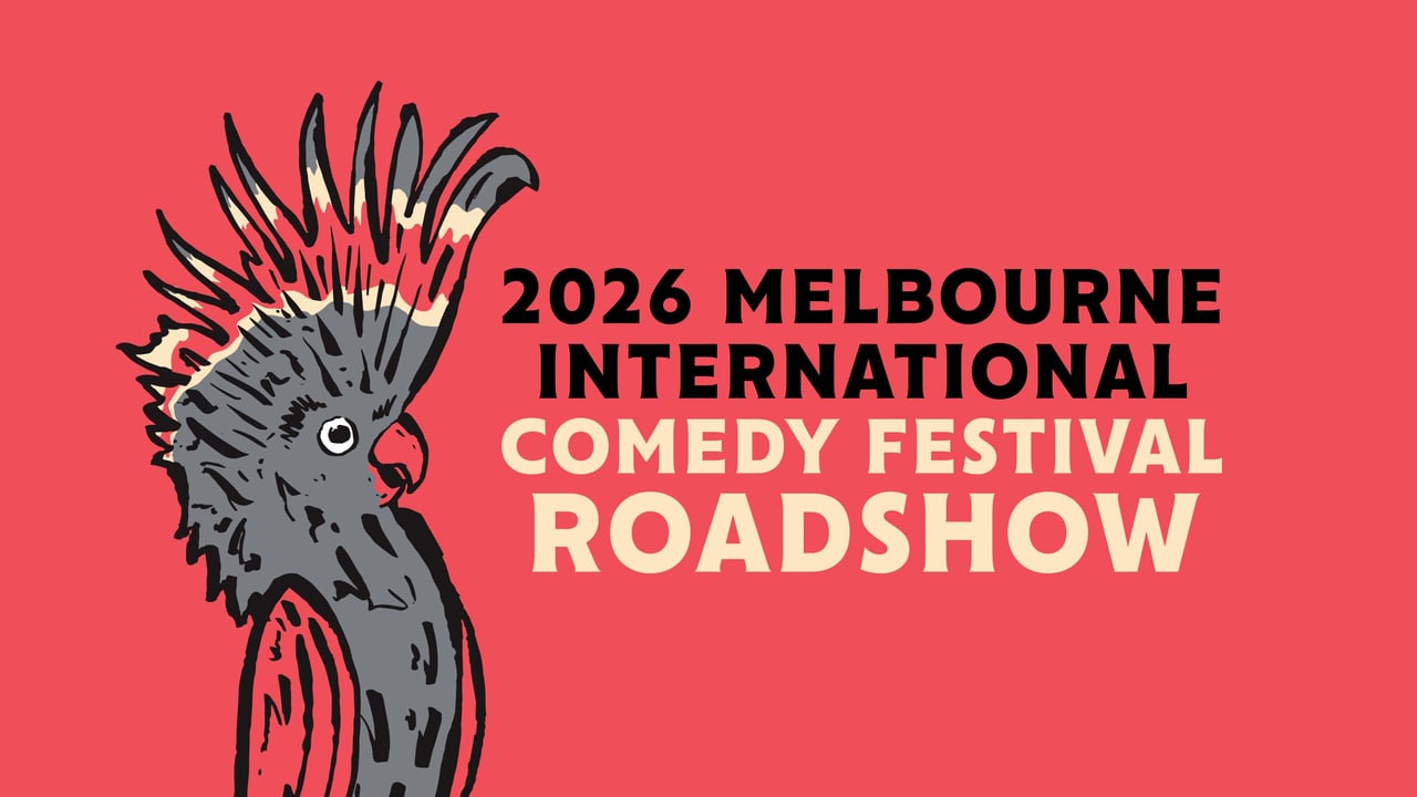 Melbourne International Comedy Festival Roadshow