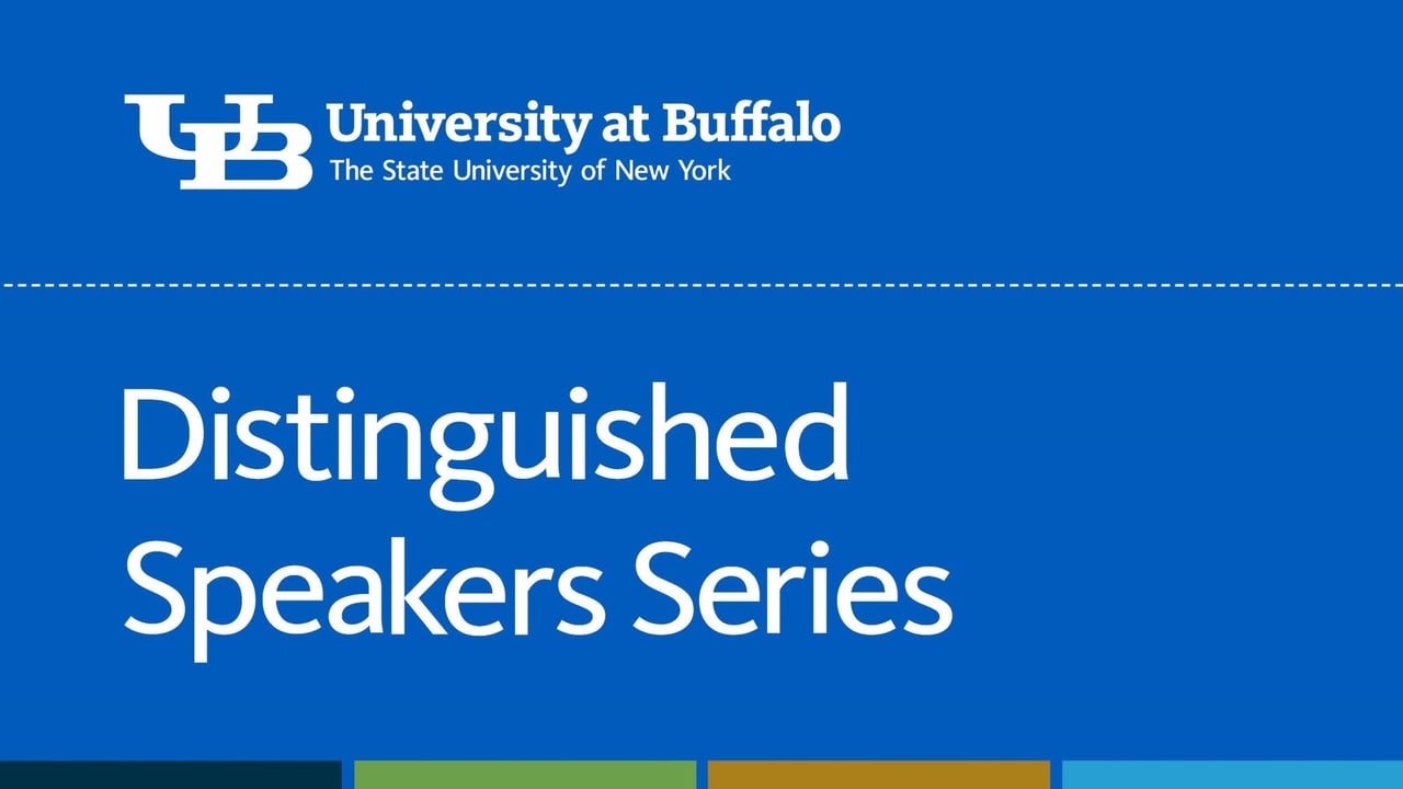 UB Distinguished Speaker Series