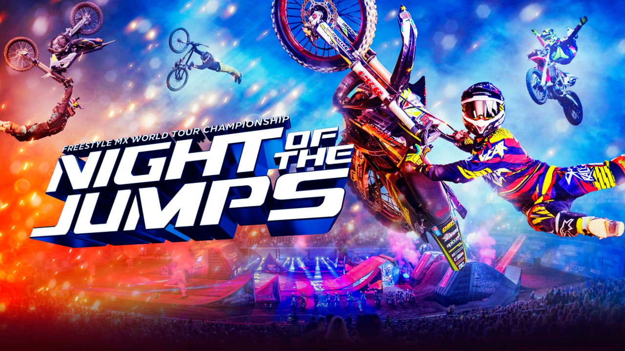 NIGHT of the JUMPs – Freestyle MX World Championship