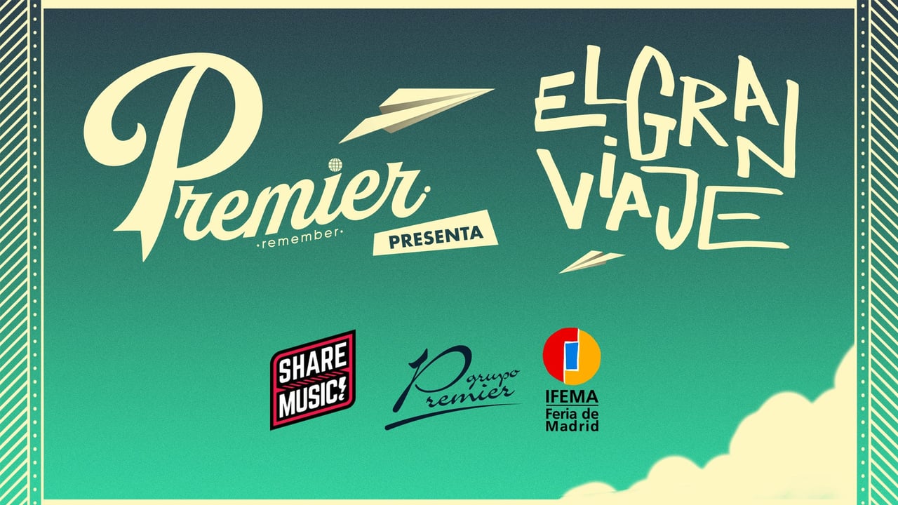 Premier, El Gran Viaje