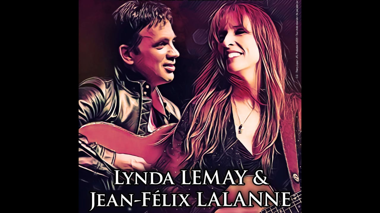 Lynda Lemay & Jean Félix Lalanne