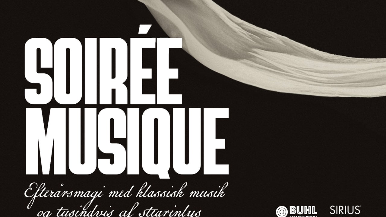 SOIRÉE MUSIQUE inkl. velkomstchampagne & koncertmenu