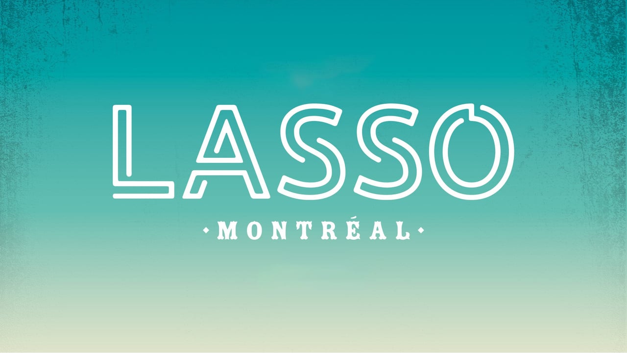 Lasso Montreal