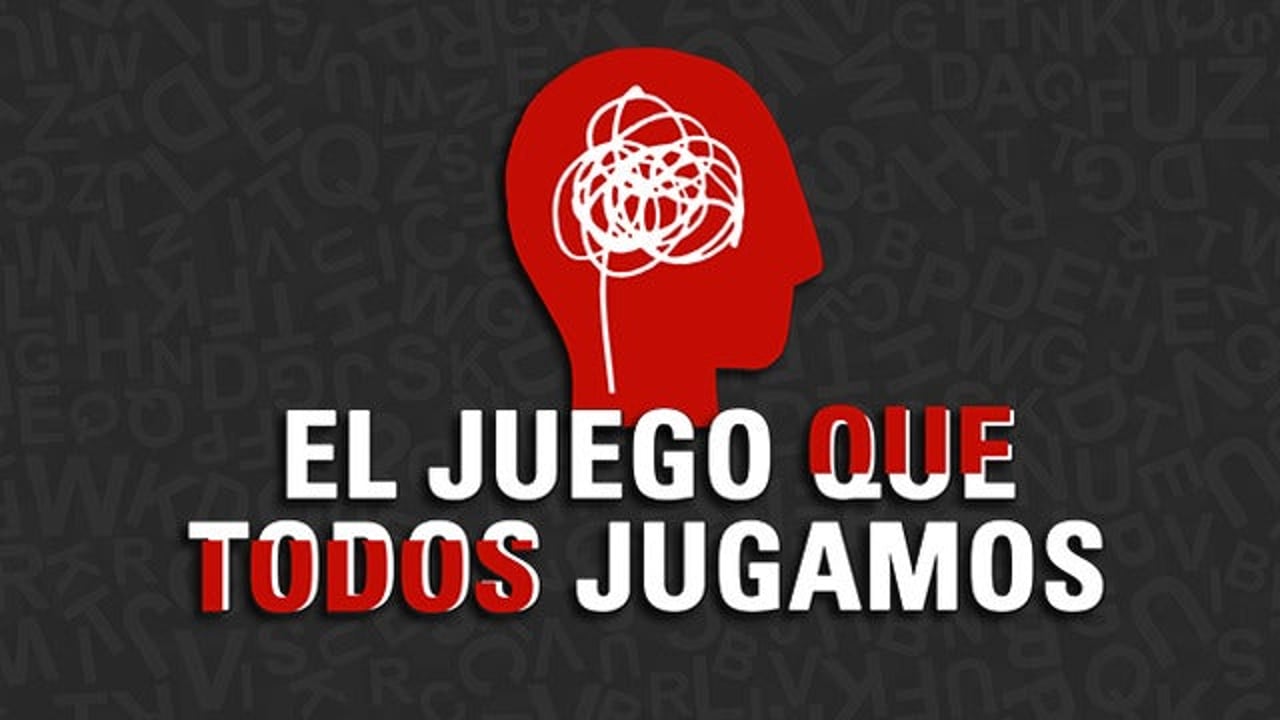 El juego que todos jugamos