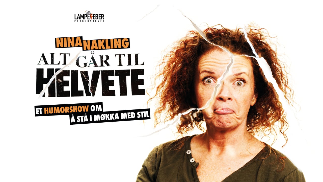 Alt går til helvete - Nina Nakling