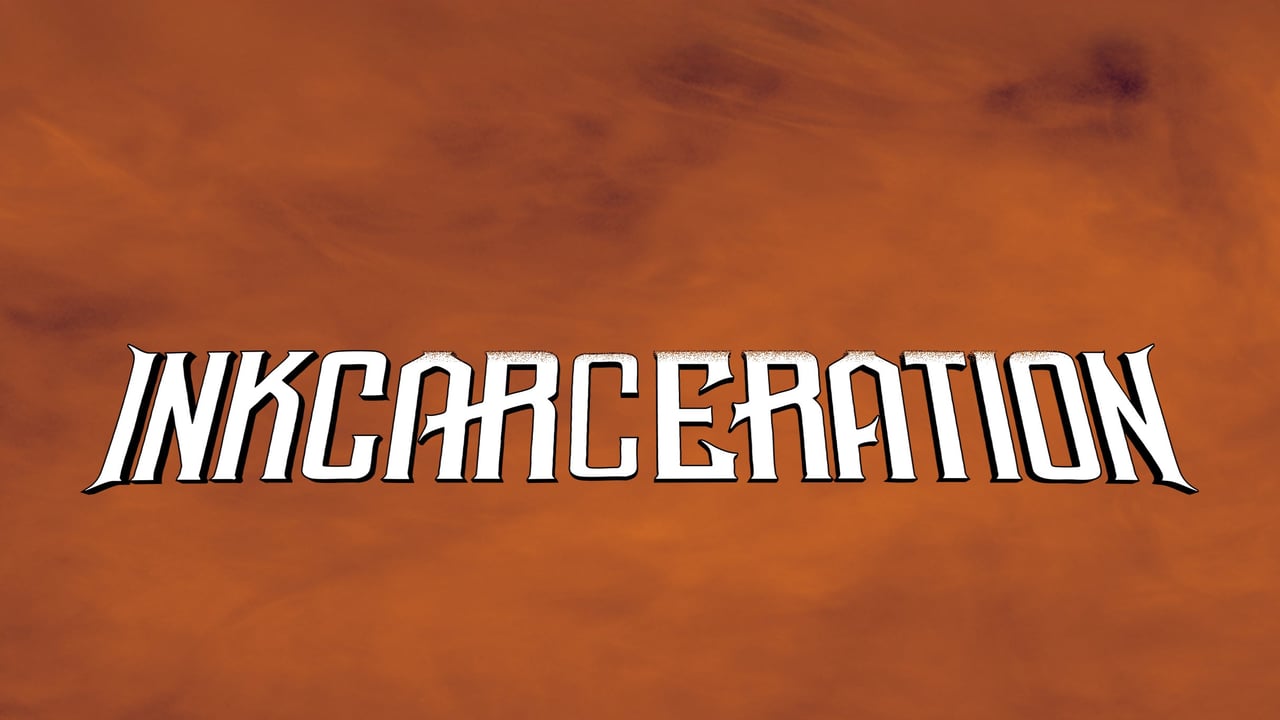 Inkcarceration