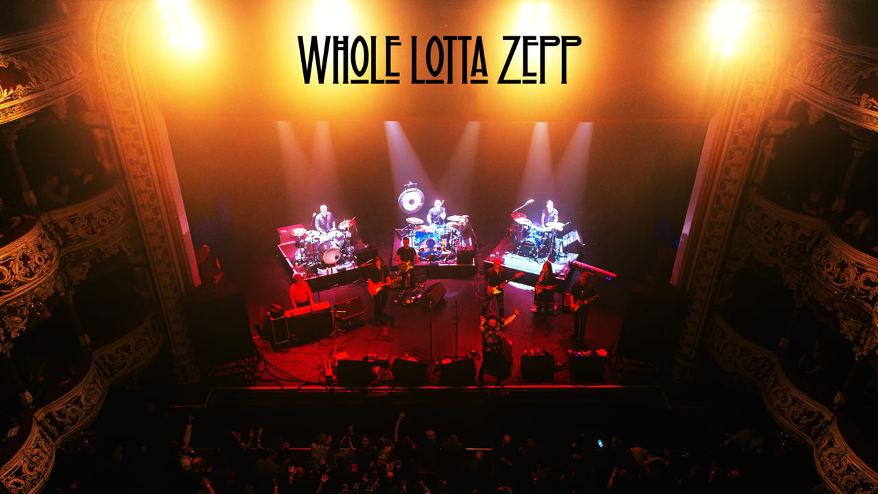 Whole Lotta Zepp