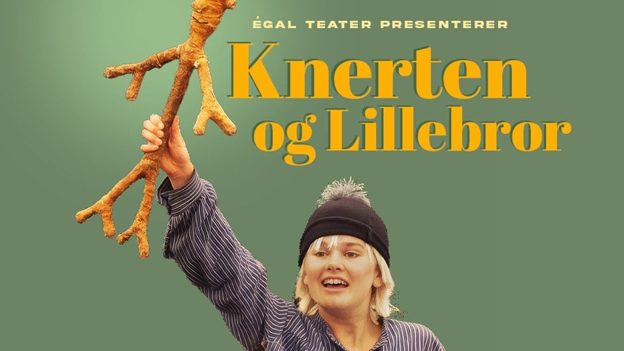 Knerten & Lillebror