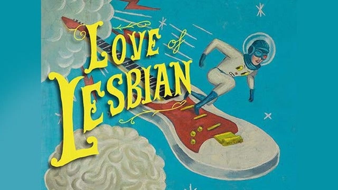 Love of Lesbian