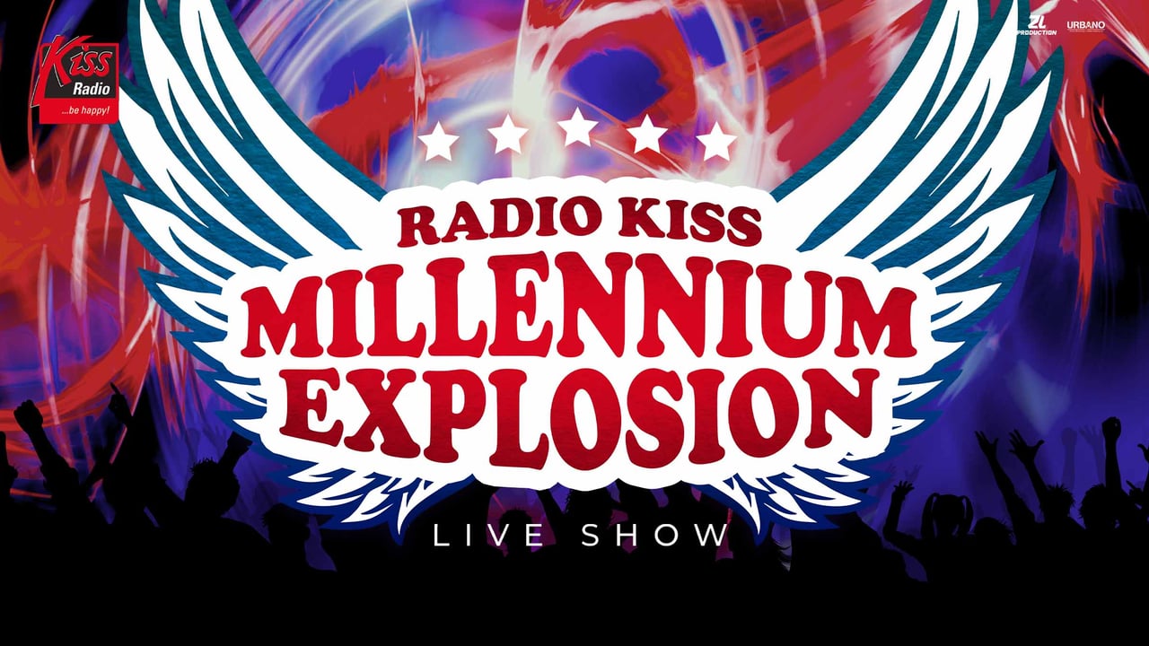 RADIO KISS MILLENNIUM EXPLOSION