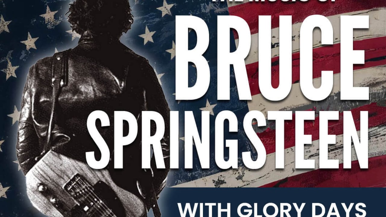 Glory Days a Bruce Springsteen Experience