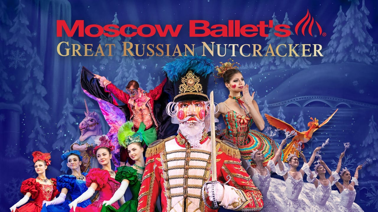 Moscow Ballet's Great Russian Nutcracker