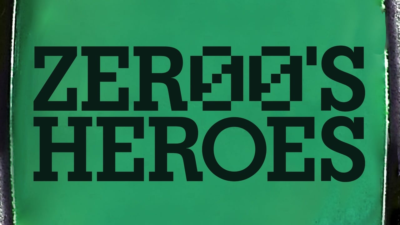 Zer00s Heroes