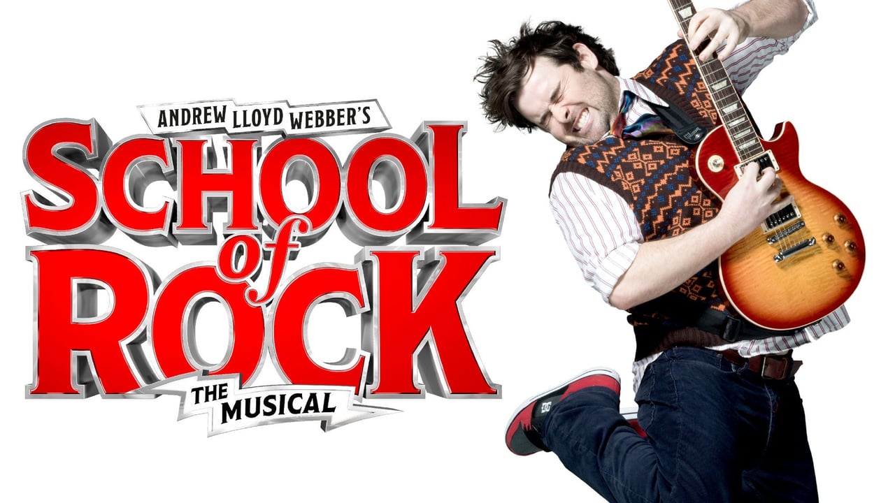 School of Rock - The Musical