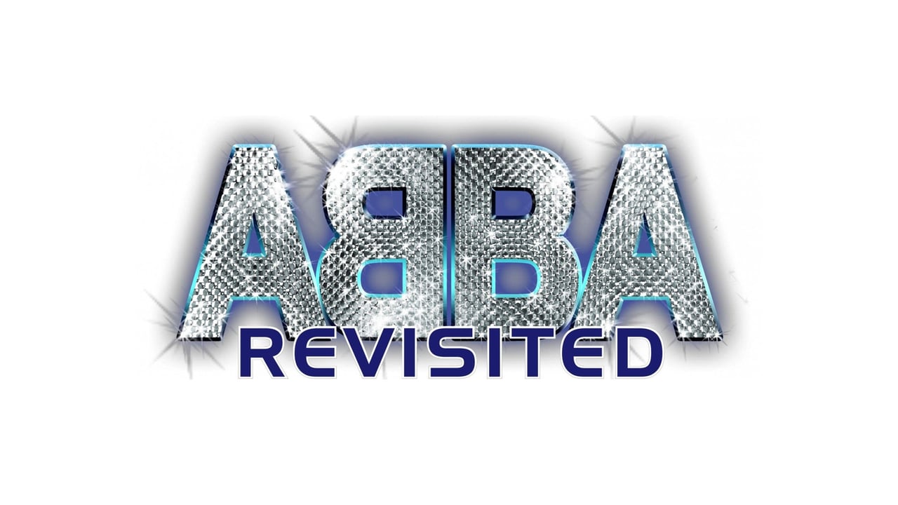 ABBA Revisited - The #1 Tribute to ABBA