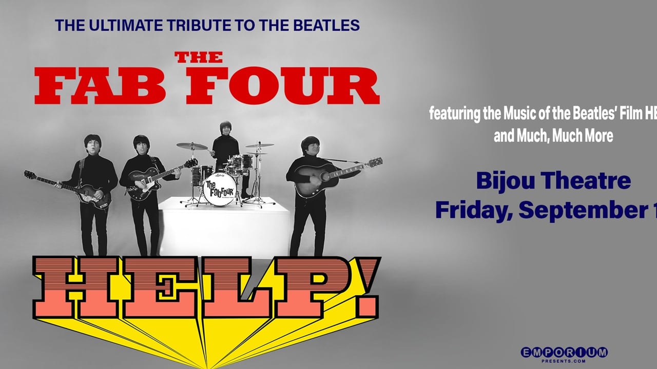 The Fab Four: Tribute to the Beatles' "Help!" and the Hits