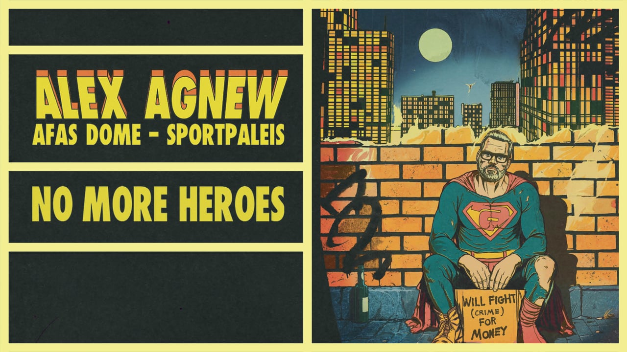 Alex Agnew - 'No More Heroes'