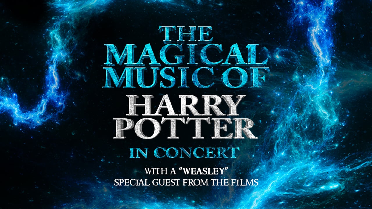 The Magical Music of Harry Potter In Concert