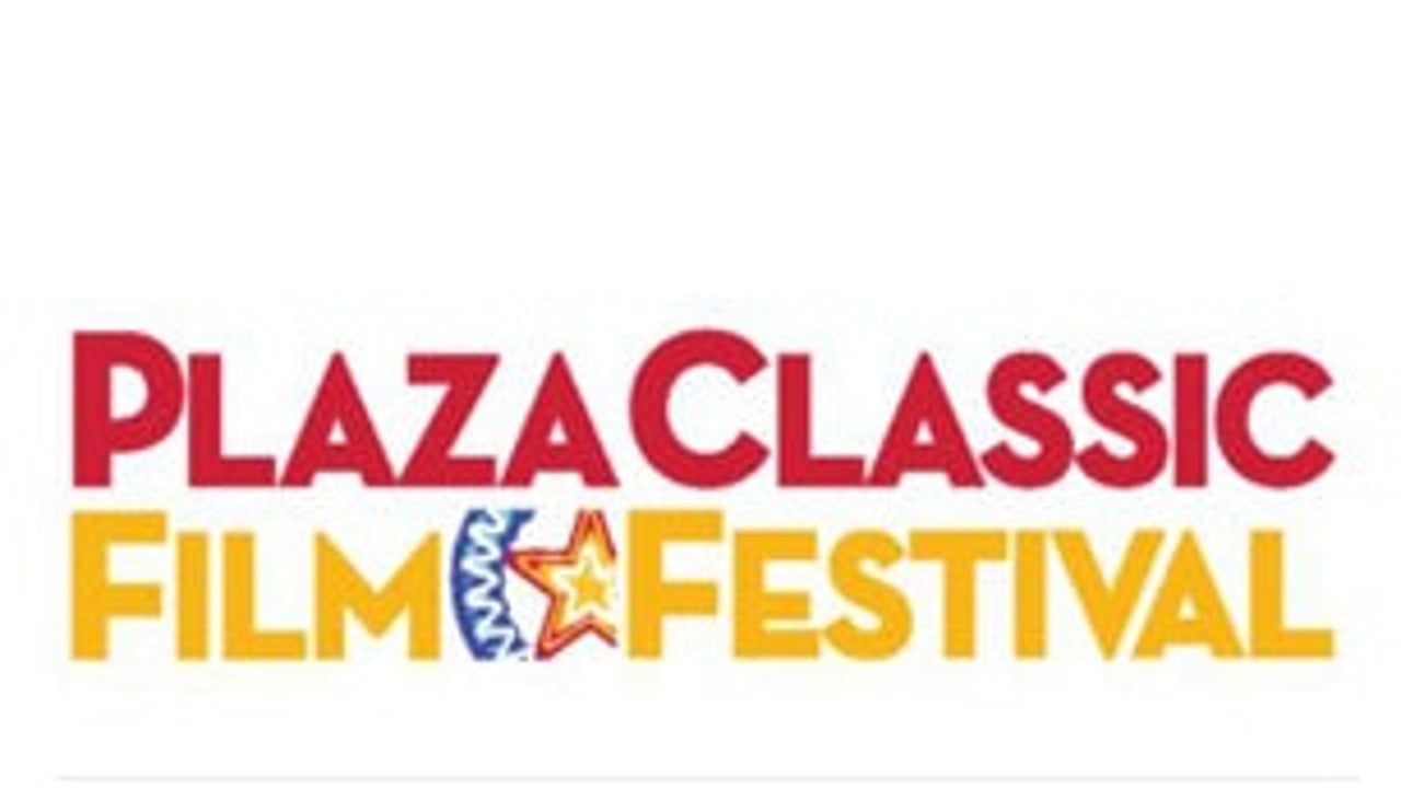 Plaza Classic Film Festival