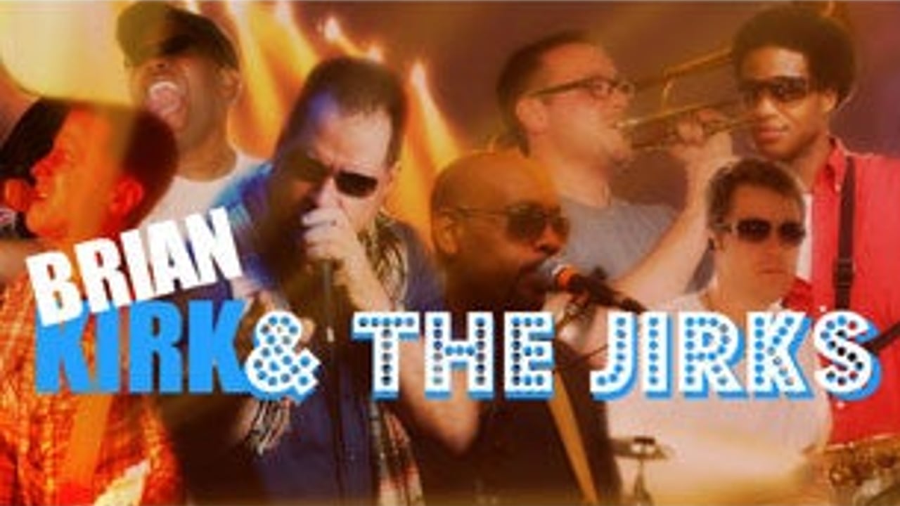 Brian Kirk & the Jirks