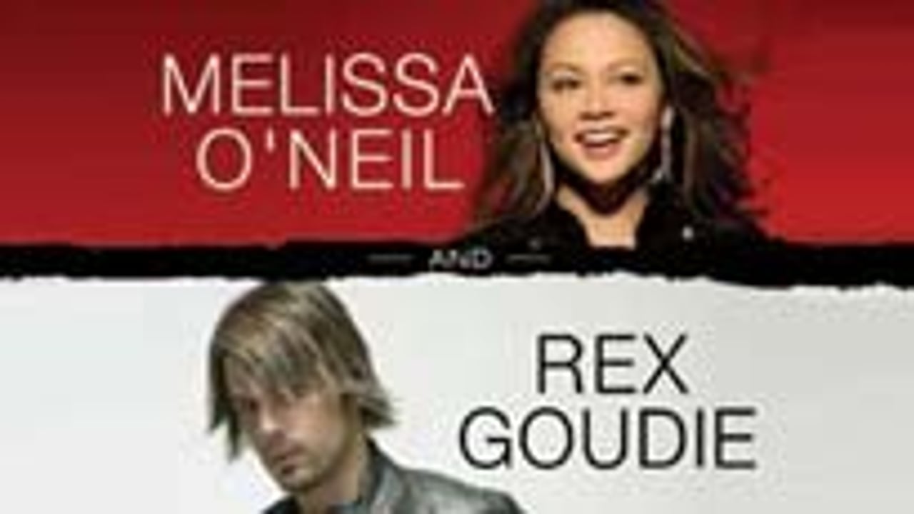 Melissa O'Neil & Rex Goudie