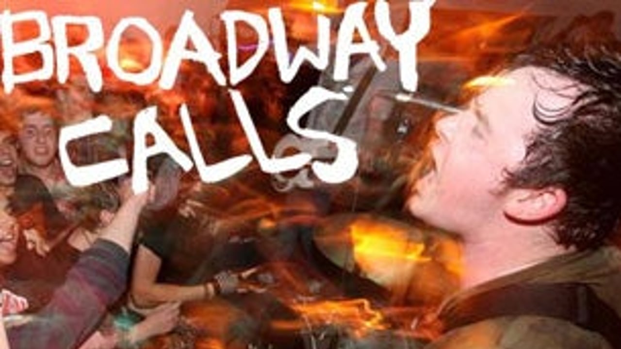 Broadway Calls