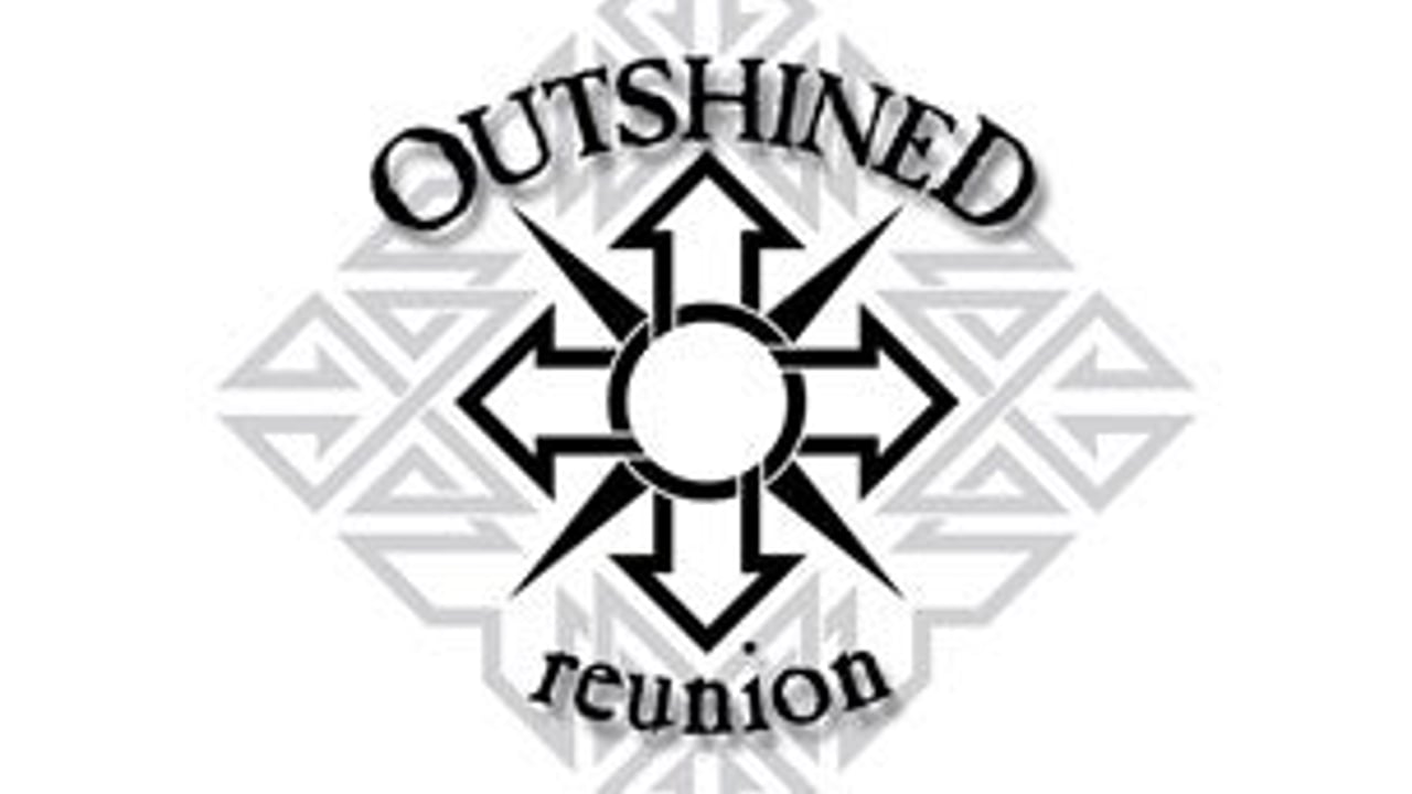 Outshined