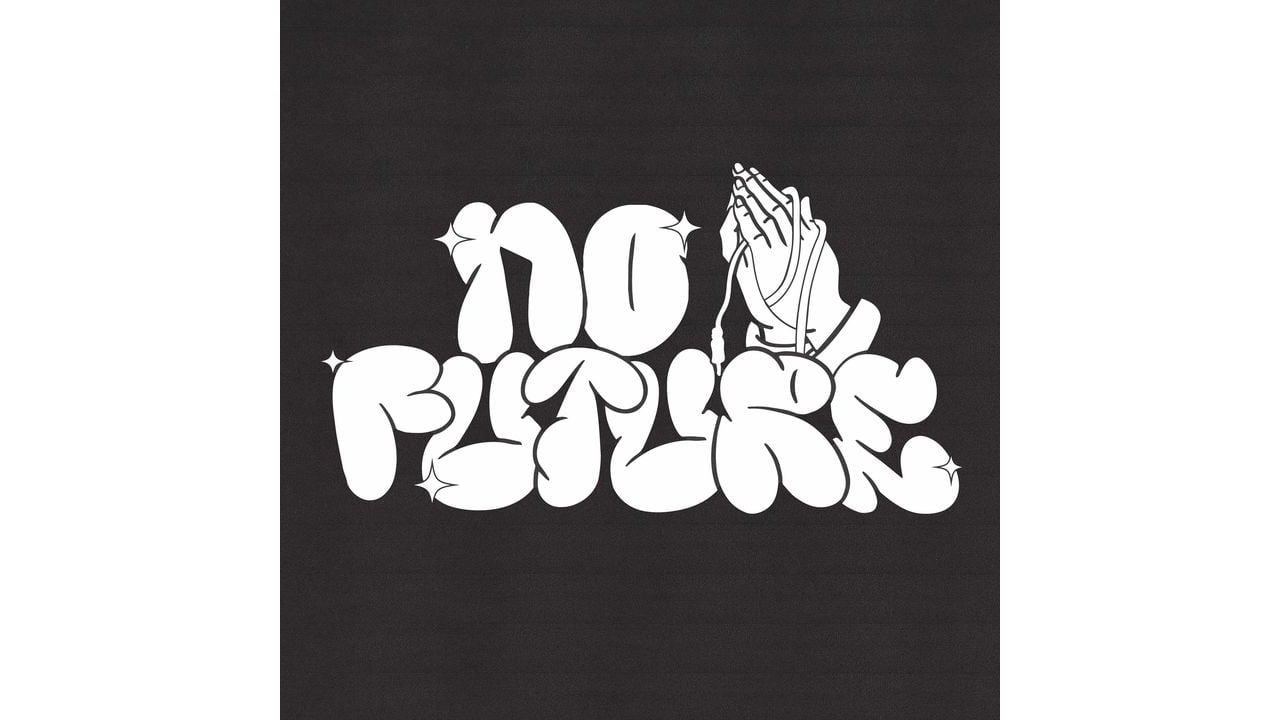 No Future