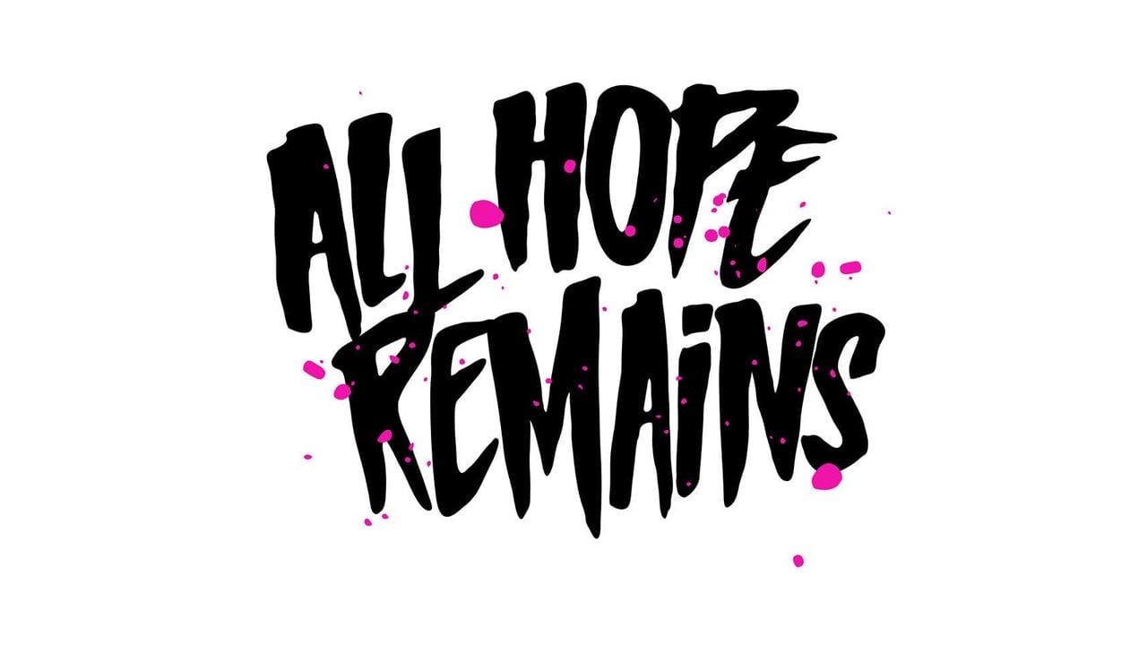 All Hope Remains
