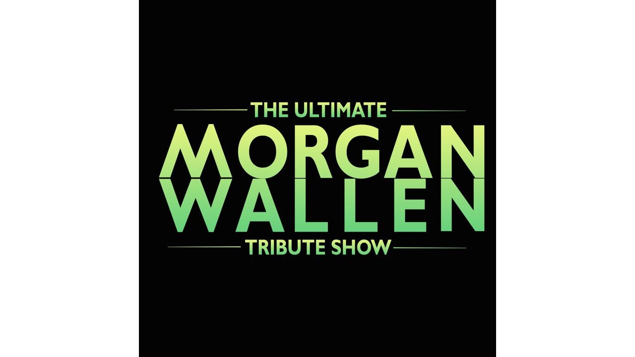 Ultimate Morgan Wallen Tribute Show