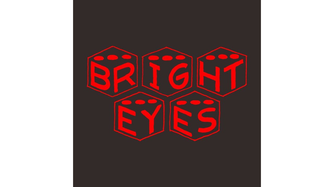 Bright Eyes