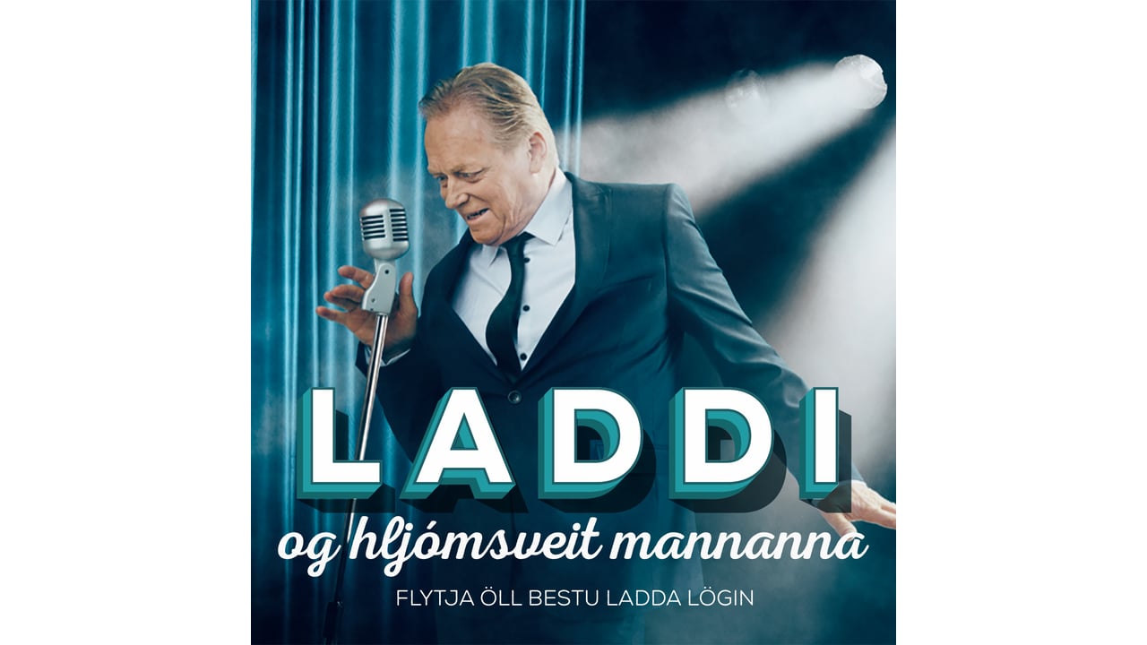 Laddi & hljómsveit mannanna