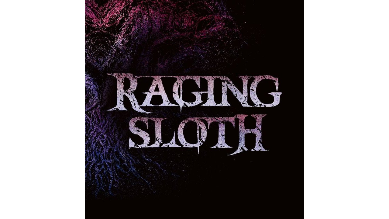 Raging Sloth