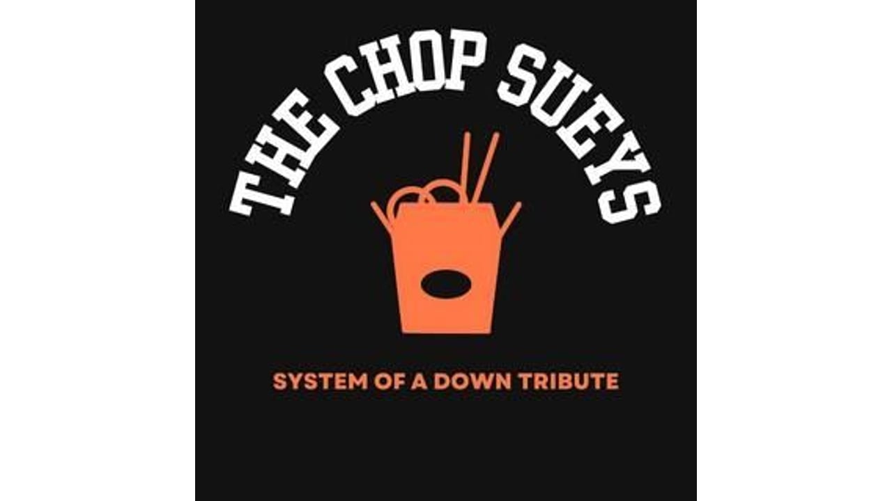 The Chop Sueys