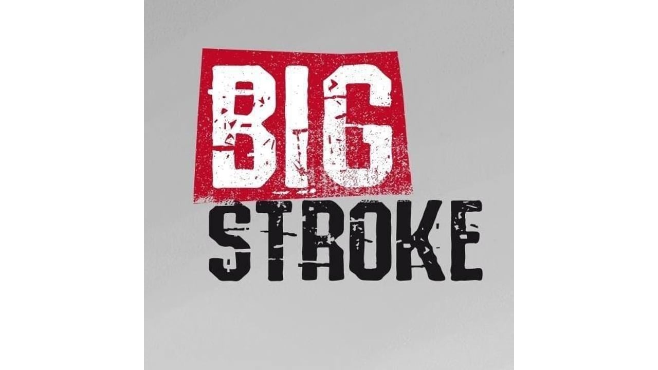 Big Stroke