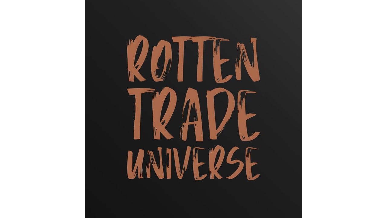 Rotten Trade Universe