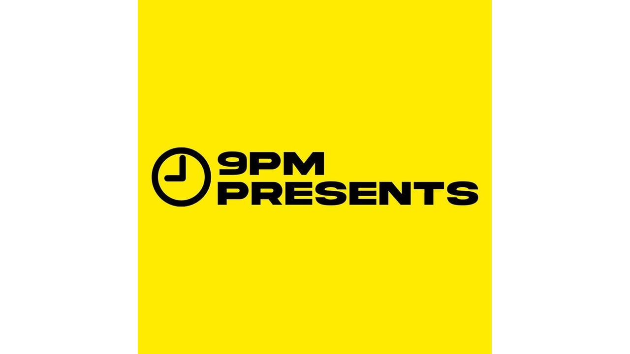 9PM Presents