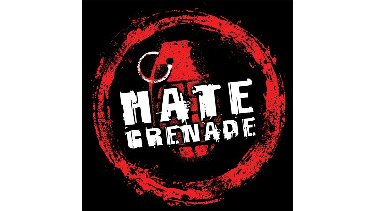 Hate Grenade