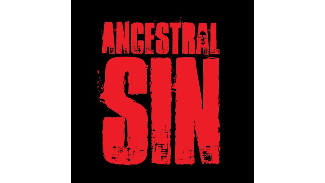 Ancestral Sin