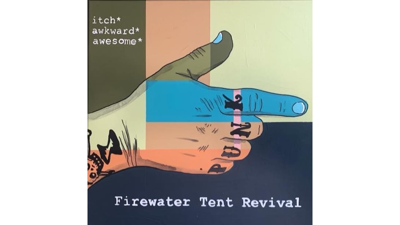 The Firewater Tent Revival