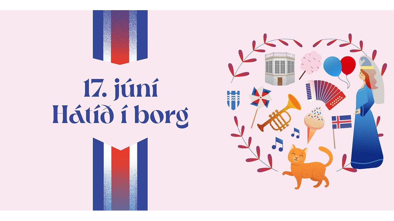 17. júní - Þjóðhátíð í Reykjavík