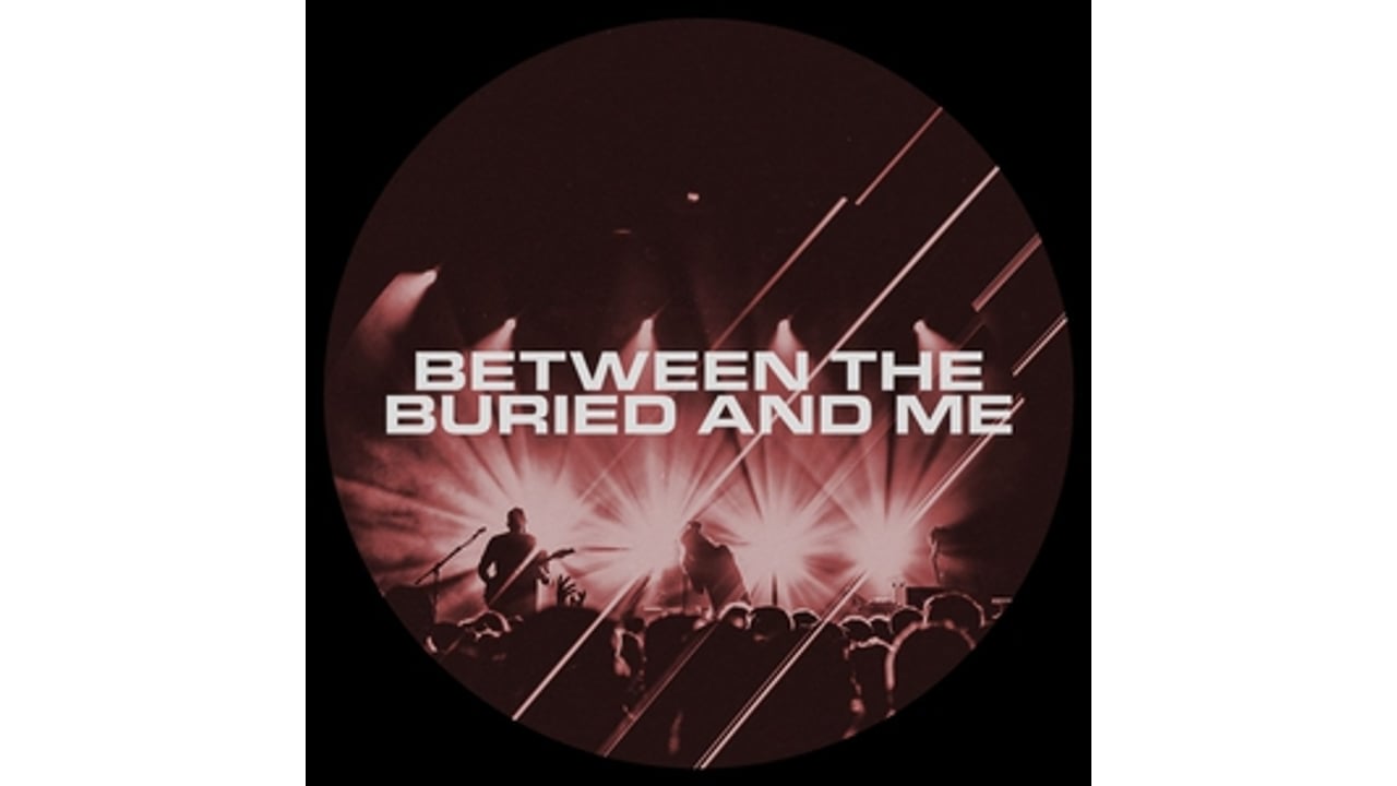 Between the Buried and Me