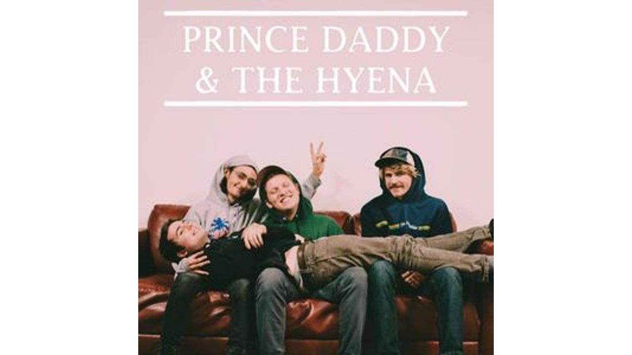 Prince Daddy & The Hyena