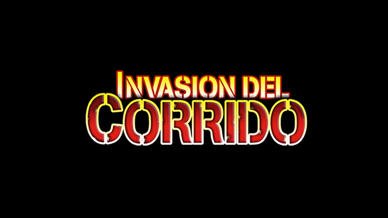 Invasion Del Corrido