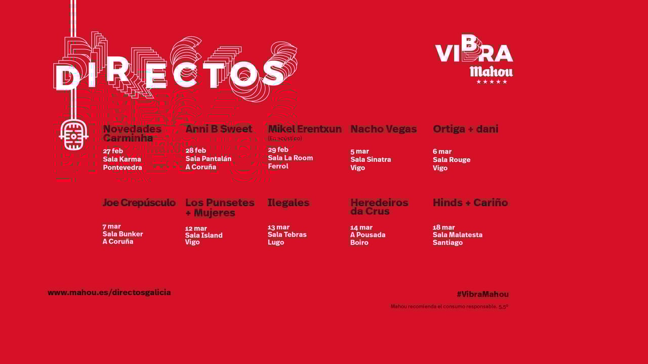 Directos Vibra Mahou - Galicia