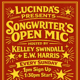 Sunday Songwriter's Open Mic Every Week at Lucinda's