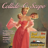 Clock-Out Lounge Presents: Collide-O-Scope