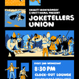 Emmett Montgomery and Brett Hamil Present: Joketellers Union